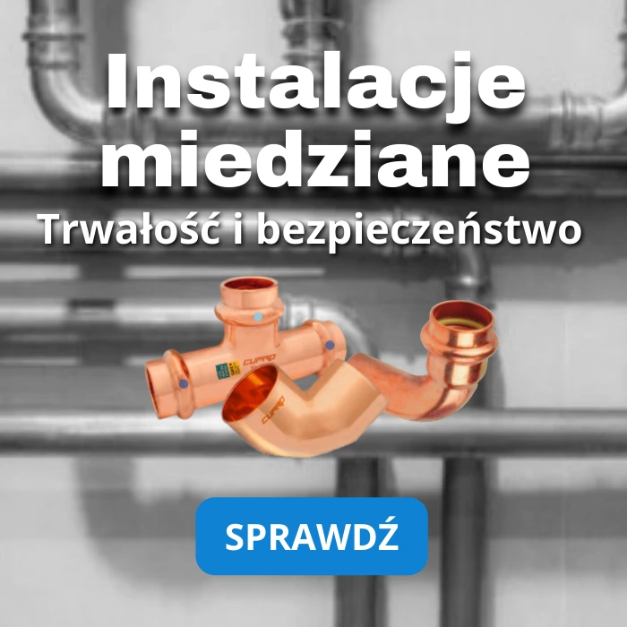 Instalacje miedziane, trwałość i bezpieczeństwo, sprawdź naszą ofertę!